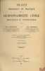 TRAITÉ THÉORIQUE ET PRATIQUE DE LA RESPONSABILITÉ CIVILE DÉLICTUELLE ET CONTRACTUELLE, Préface de HenriCapitant, 1reéd.. MAZEAUD (Henri et Léon)