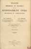 TRAITÉ THÉORIQUE ET PRATIQUE DE LA RESPONSABILITÉ CIVILE DÉLICTUELLE ET CONTRACTUELLE, Préface de HenriCapitant, 1reéd.. MAZEAUD (Henri et Léon)