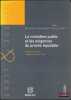 LE MINIST&Egrave;RE PUBLIC ET LES EXIGENCES DU PROC&Egrave;S &Eacute;QUITABLE, Actes du colloque du 15novembre 2002, coll. Droit et justice, t.44. PINGEL (Isabelle), SUDRE ...