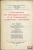 L’&Eacute;TABLISSEMENT DES &Eacute;TRANGERS EN FRANCE ET LA COMMUNAUT&Eacute; &Eacute;CONOMIQUE EUROP&Eacute;ENNE, Pr&eacute;face Yvon Loussouarn, Bibl. de droit priv&eacute;, t.XXXIV. CHESN&Eacute; (Guy)