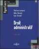DROIT ADMINISTRATIF, 11e&eacute;d., coll.Hypercours. LOMBARD (Martine), DUMONT (Gilles), SIRINELLI (Jean)