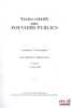 TEXTES RELATIFS AUX POUVOIRS PUBLICS- Constitution, Lois organiques, Textes l&eacute;gislatifs et r&eacute;glementaires, 14e&eacute;d., 1erjuin 2009. [Assembl&eacute;e Nationale, ...