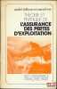 TH&Eacute;ORIE ET PRATIQUE DE L’ASSURANCE DES PERTES D’EXPLOITATION, Pr&eacute;face de J.Basyn. TULKENS (Andr&eacute;), VOS (Marcel)