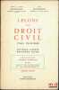 LE&Ccedil;ONS DE DROIT CIVIL, t. II, Obligations: Th&eacute;orie g&eacute;n&eacute;rale; Biens: Droit de propri&eacute;t&eacute; et ses d&eacute;membrements, 2e&eacute;d.. MAZEAUD (Henri et L&eacute;on) et MAZEAUD ...