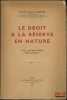 LE DROIT &Agrave; LA R&Eacute;SERVE EN NATURE, Pr&eacute;face de Henry Solus. JEANTET (Fernand Charles)