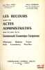 LES RECOURS CONTRE LES ACTES ADMINISTRATIFS DANS LES PAYS DE LA CEE (Allemagne, Belgique, France, Italie, Luxembourg, Pays-Bas). AUBY (Jean-Marie), ...