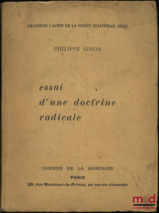 ESSAI D’UNE DOCTRINE RADICALE, Deuxième cahier de la vingt-quatrième série
