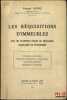 LES R&Eacute;QUISITIONS D’IMMEUBLES par les autorit&eacute;s civiles ou militaires fran&ccedil;aises ou &eacute;trang&egrave;res, (Immeubles particuliers, Immeubles industriels ou ...
