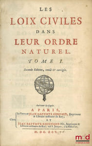 LES LOIX CIVILES DANS LEUR ORDRE NATUREL, 2eéd. revue et corrigée