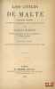 LOIS CIVILES DE MALTE, Traduites, annot&eacute;es et mises en concordance avec le code fran&ccedil;ais. BILLIET (Cl&eacute;ment)