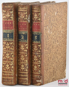 CODE CIVIL, ou RECUEIL Contenant les procès-verbaux du Conseil d’État, les discours des orateurs du Gouvernement, les rapports, opinions et discours des membres du Tribunat, relatifs à la discussion du projet, et le texte des lois adoptés par le Corps législatif, t. I à III [seuls]
