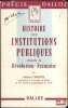 HISTOIRE DES INSTITUTIONS PUBLIQUES DEPUIS LA R&Eacute;VOLUTION FRAN&Ccedil;AISE, Administration- Justice, coll. Pr&eacute;cis Dalloz. SAUTEL (G&eacute;rard)