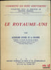 LE ROYAUME-UNI, coll. &laquo;Comment ils sont gouvern&eacute;s?&raquo;, t.XXXII. DUTHEIL DE LA ROCH&Egrave;RE (Jacqueline)