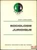 SOCIOLOGIE JURIDIQUE, coll. Th&eacute;mis Droit. CARBONNIER (Jean)