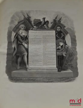 PORT-FOGLIO OU ATLAS DES CONSTITUTIONS QUI ONT RÉGI LA FRANCE, Avec les portraits des hommes célèbres qui les ont fait adopter. Précédé d’un résumé de ...