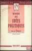 HISTOIRE DES ID&Eacute;ES POLITIQUES, coll. Pr&eacute;cis Dalloz. PR&Eacute;LOT (Marcel)