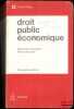 DROIT PUBLIC &Eacute;CONOMIQUE, coll. Pr&eacute;cis Dalloz, 5e&eacute;d. augment&eacute;e et refondue. LAUBAD&Egrave;RE (Andr&eacute; de) et DELVOLV&Eacute; (Pierre)