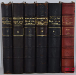 COURS DE DROIT CIVIL FRANÇAIS D’APRÈS LA MÉTHODE DE ZACHARIÆ, 5eéd. revue et mise au courant de la législation et de la jurisprudence par G.Rau et Ch.Falcimaigne avec la collaboration de M.Gault