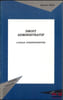 DROIT ADMINISTRATIF, L’angle jurisprudentiel, coll. Logiques juridiques. GROS (Manuel)