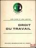 DROIT DU TRAVAIL, 5e&eacute;d. remani&eacute;e et mise &agrave; jour, coll. Th&eacute;mis. RIVERO (Jean) et SAVATIER (Jean)