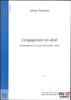 L’ENGAGEMENT EN DROIT, L’individuation et le Code civil au XXIesi&egrave;cle. TODOROVA (Liliana)