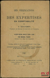 DES VÉRIFICATIONS ET DES EXPERTISES EN COMPTABILITÉ, 6eéd., revue et mise à jour par Marcel Texier