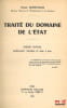 TRAIT&Eacute; DU DOMAINE DE L’&Eacute;TAT, 6e&eacute;d. enti&egrave;rement refondue et mise &agrave; jour. DEMENTHON (Henri)