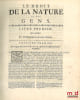 LE DROIT DE LA NATURE ET DES GENS OU SYST&Egrave;ME G&Eacute;N&Eacute;RAL DES PRINCIPES LES PLUS IMPORTANTS DE LA MORALE, DE LA JURISPRUDENCE, ET DE LA POLITIQUE, par le ...