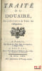TRAIT&Eacute; DU DOUAIRE par l’auteur du Trait&eacute; des Obligations. POTHIER (Robert-Joseph)