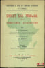 DROIT DU TRAVAIL DES TERRITOIRES D’OUTRE-MER, Pr&eacute;face de P. Durand, Biblioth&egrave;que de droit des territoires d’outre-mer sous la direction de P.F. ...