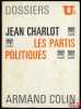 LES PARTIS POLITIQUES. CHARLOT (Jean)