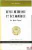 Revue juridique et économique du Sud-Ouest, série juridique, Annales de la faculté de droit et des sciences économiques de l’université de Bordeaux, ...