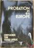 PROBATION EN EUROPE. CARTLEDGE, TAK et TOMIC-MALIC