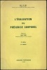 L’ÉVALUATION DU PRÉJUDICE CORPOREL, 5èmeéd., 17e mille. LE ROY (Max)