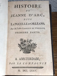 Histoire de Jeanne d'Arc dite la Pucelle d'Orléans 3/3