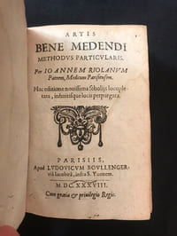 Artis Bene Medendi Methodus Generalis & Particularis 1638 