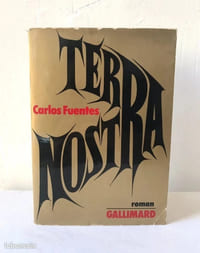Terra Nostra : Edition originale + Envoi autographe