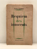 Envoi Requiem des innocents. Louis Calaferte 