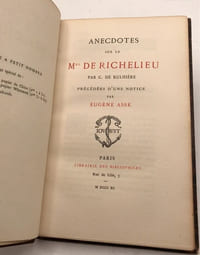Anecdotes sur le Mal de Richelieu