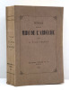 Voyage dans le midi de l'Ard&egrave;che . Francus - Albin Mazon