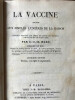 La vaccine aux simples lumières de la raison . C-C-H. Marc médecin du roi 