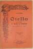 OTELLO OVVERO IL MORO DI VENEZIA MELODRAMMA IN 3 ATTI. GIOACHINO ROSSINI