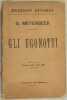 GLI UGONOTTI OPERA IN CINQUE ATTI, DI E. SCRIBE MUSICA DI GIACOMO MEYERBEER. GIACOMO MEYERBEER