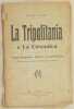 LA TRIPOLITANIA E LA CIRENAICA SUNTO GEOGRAFICO STORICO E COMMERCIALE. FEDERICO MUSSO