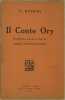 IL CONTE ORY MELODRAMMA GIOCOSO IN DUE ATTI DI E. SCRIBE E DELESTRE POIRSON. GIOACHINO ROSSINI
