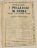I PESCATORI DI PERLE OPERETTA IN TRE ATTI DI E. CORMON E M. CARRE. GIORGIO BIZET