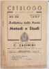 CATALOGO DI MUSICA SACRA NUMERO 63 64 SETTEMBRE 1947 BOLLETTINO DELLE NOVITA METODI E STUDI AGOSTO SETTEMBRE 1947. 