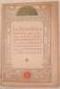 LA BIBLIOFILIA RIVISTA DELL'ARTE IN LIBRI - STAMPE - MANOSCRITTI - AUTOGRAFI E LEGATURE DIRETTA DA LEO S. OLSCHKI ANNO XVII - DICEMBRE 1915 GENNAIO ...