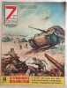 7 ANNI DI GUERRA  FOTOSTORIA DEL SECONDO CONFLITTO MONDIALE VISTO DALLE DUE PARTI IN LOTTA 14 21 AGOSTO 1961. 