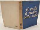 "VI PARLA IL MEDICO DELLA RADIO"<BR><BR>. GUIDO RUATA 